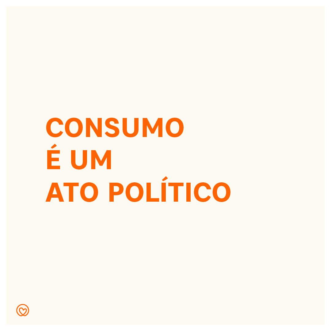 consumo é ato político