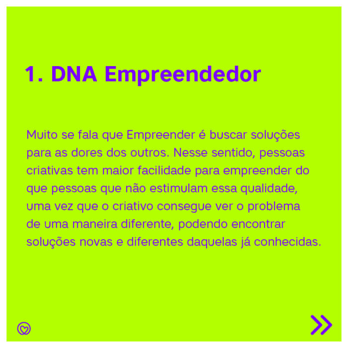 primeiro motivo pelo qual a criatividade no empreendedorismo é essencial