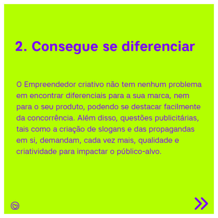 segundo motivo pelo qual a criatividade no empreendedorismo é essencial